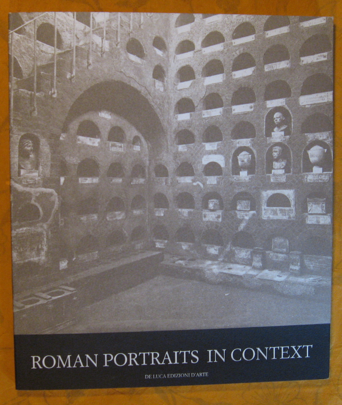 Image for Roman Portraits in Context: Imperial and Private Likenesses from the Museo Nazionale Romano