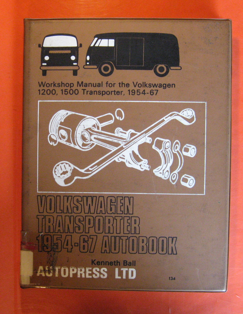 Image for Volkswagen Transporter 1954 -'67 Autobook: Workshop manual for the Volkswagen (Volkswagon) 1200, 1500 Models of the Transporter