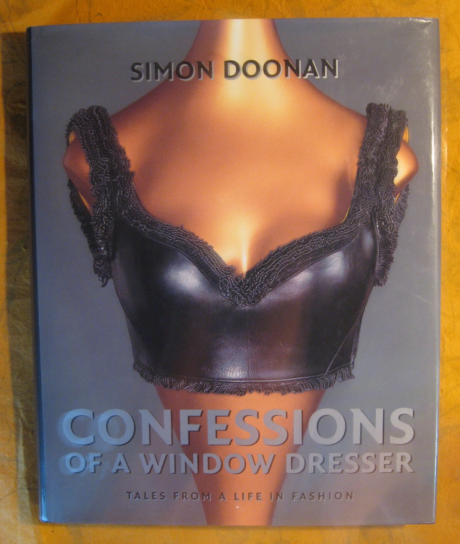 Image for Confessions of a Window Dresser: Tales from a Life in Fashion