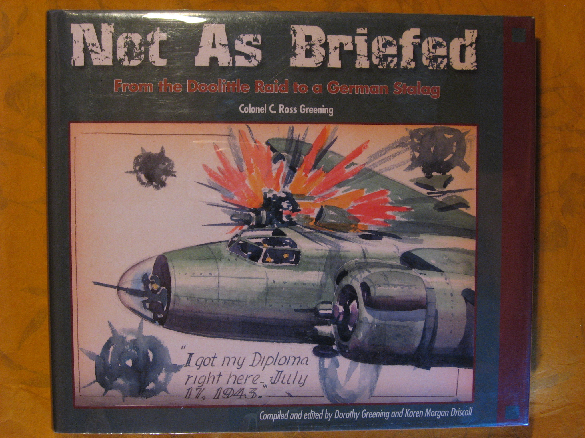 Image for Not As Briefed: From the Doolittle Raid to a German Stalag
