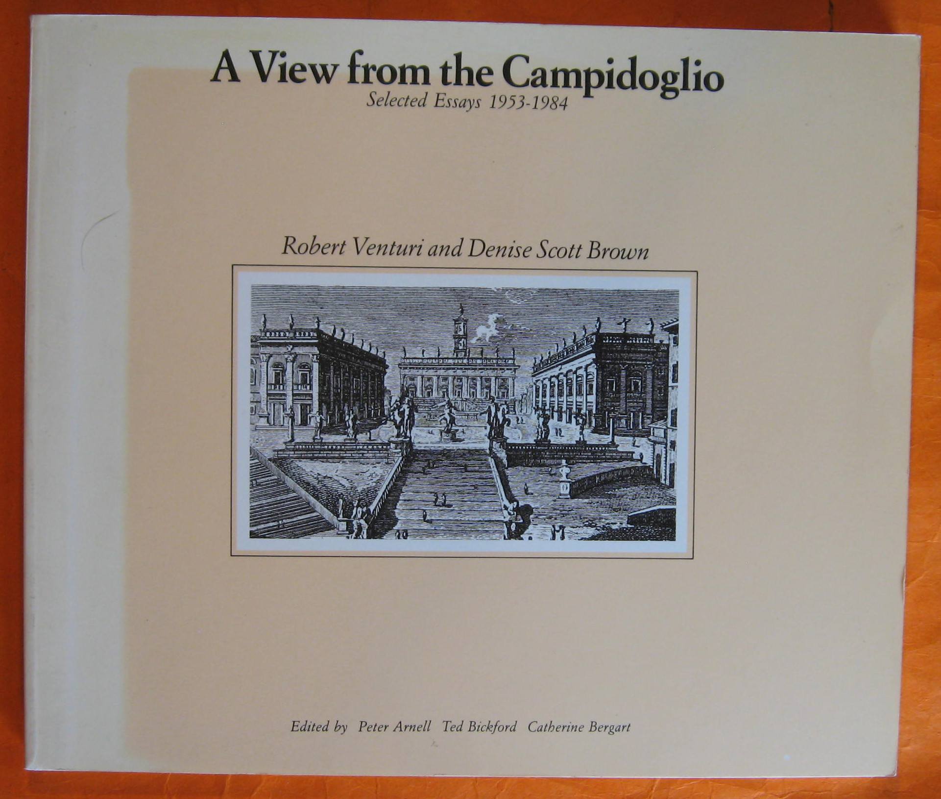 Image for The View from the Campidoglio : Selected Essays, 1953-1984
