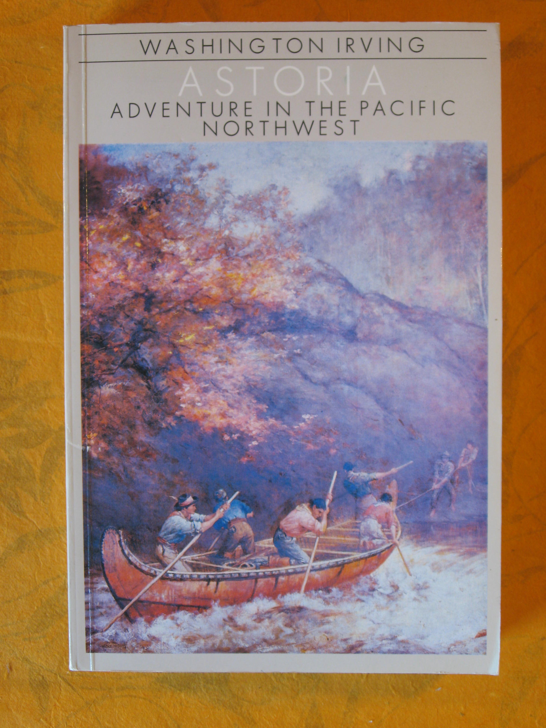 Image for Astoria : Adventure in the Pacific Northwest