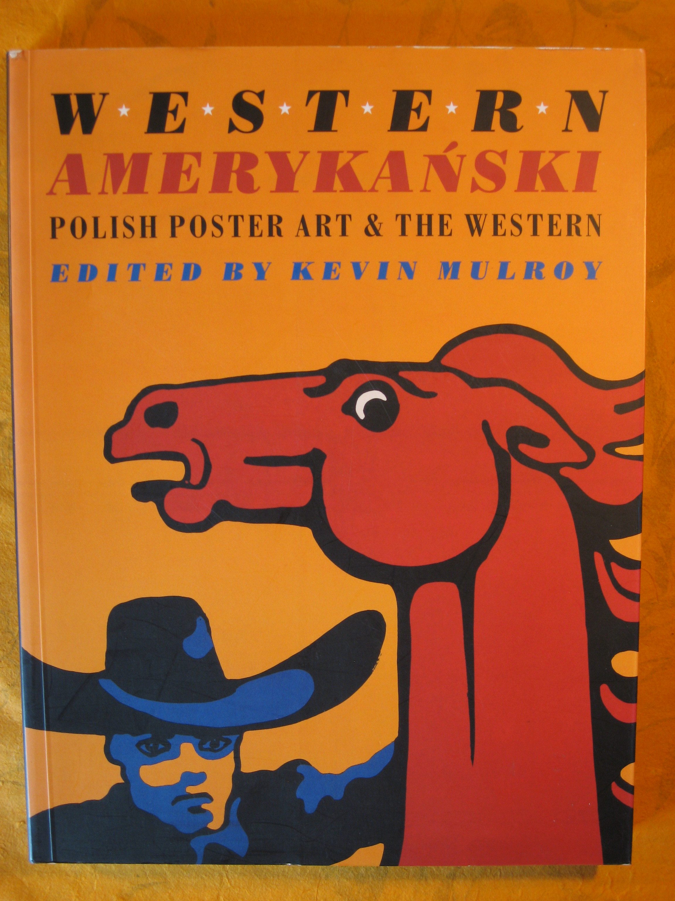 Image for Western Amerykanski: Polish Poster Art and the Western