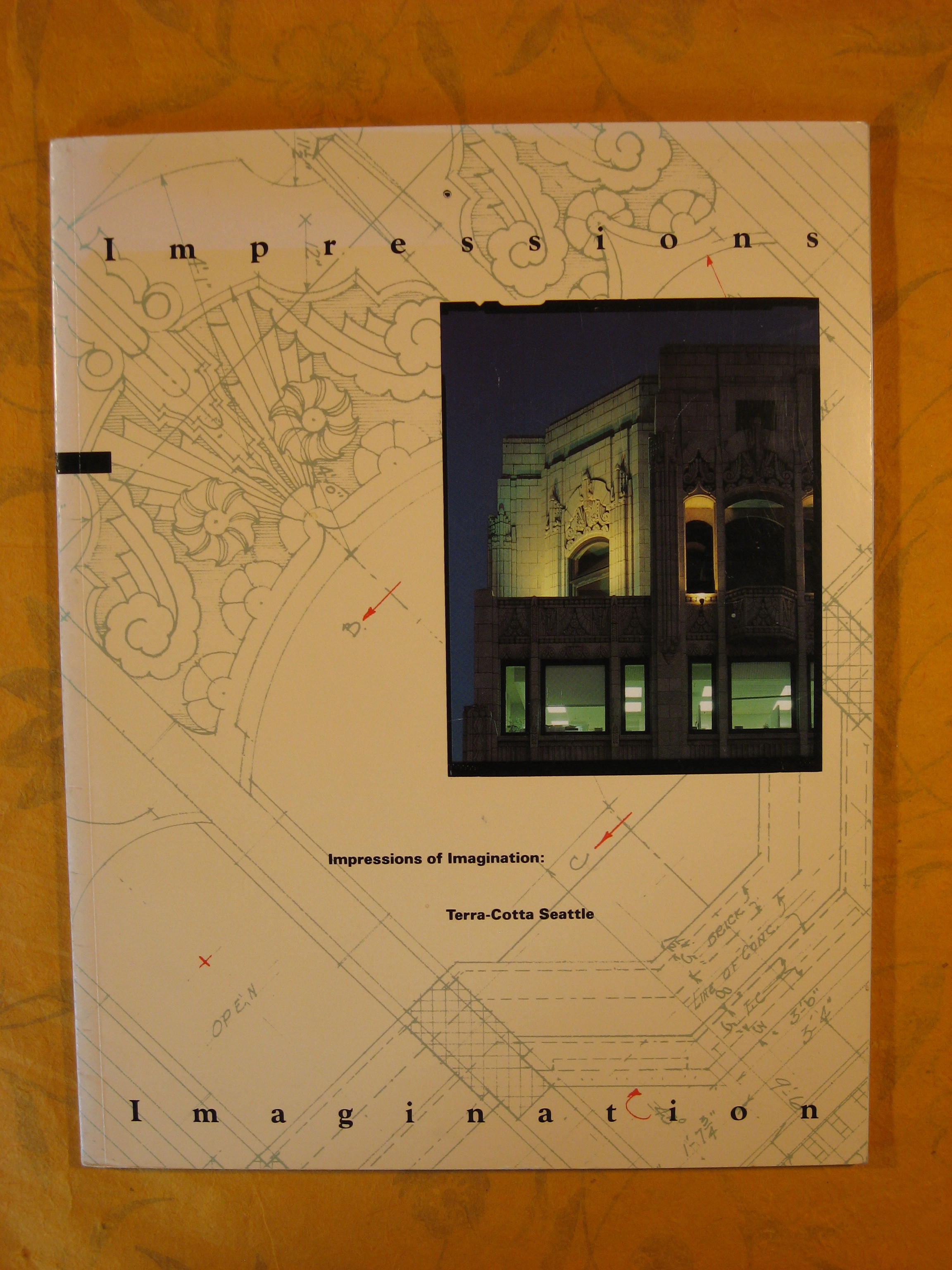 Image for Impressions of Imagination: Terra-cotta Seattle