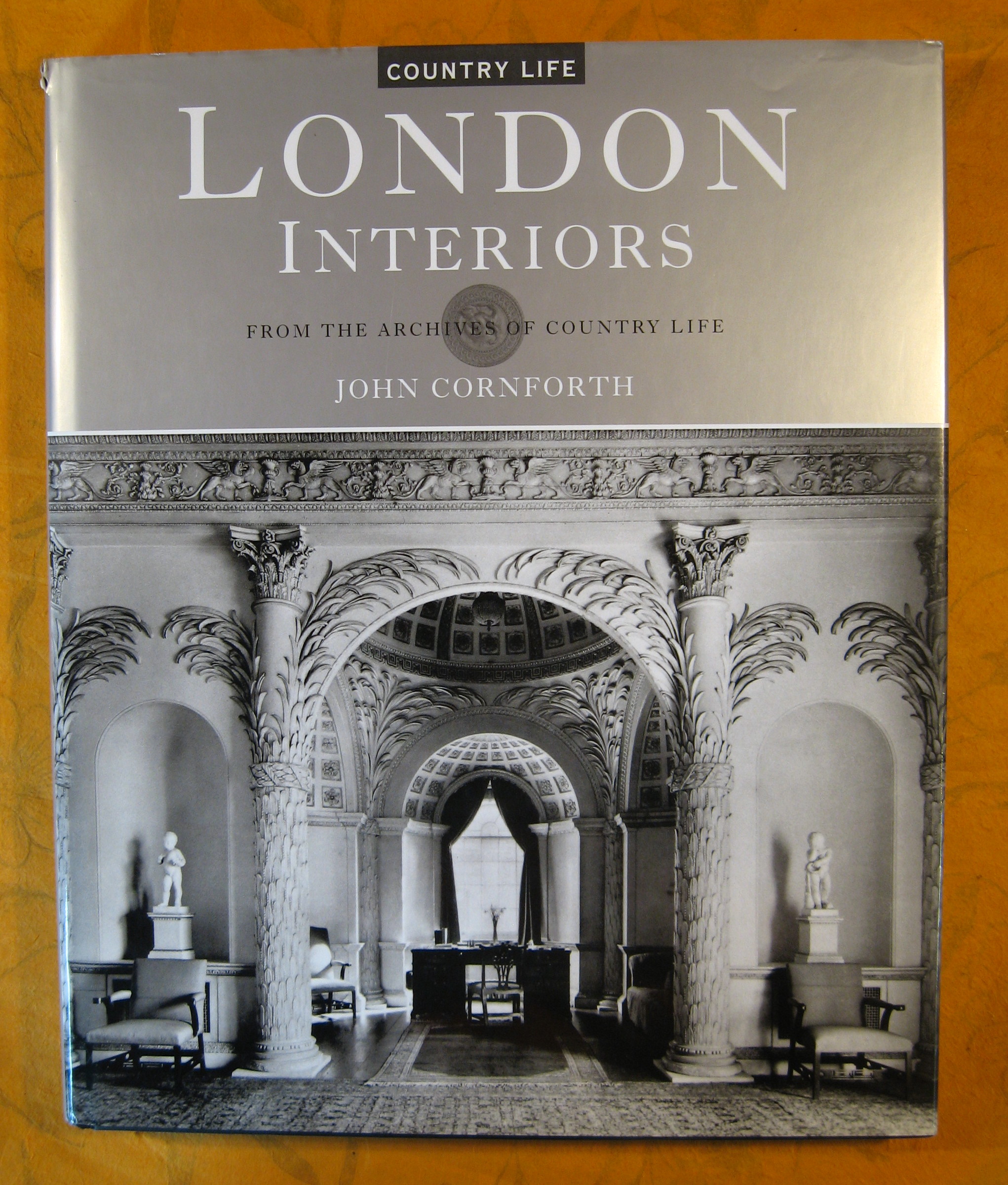 Image for London Interiors: From the Archives of Country Life