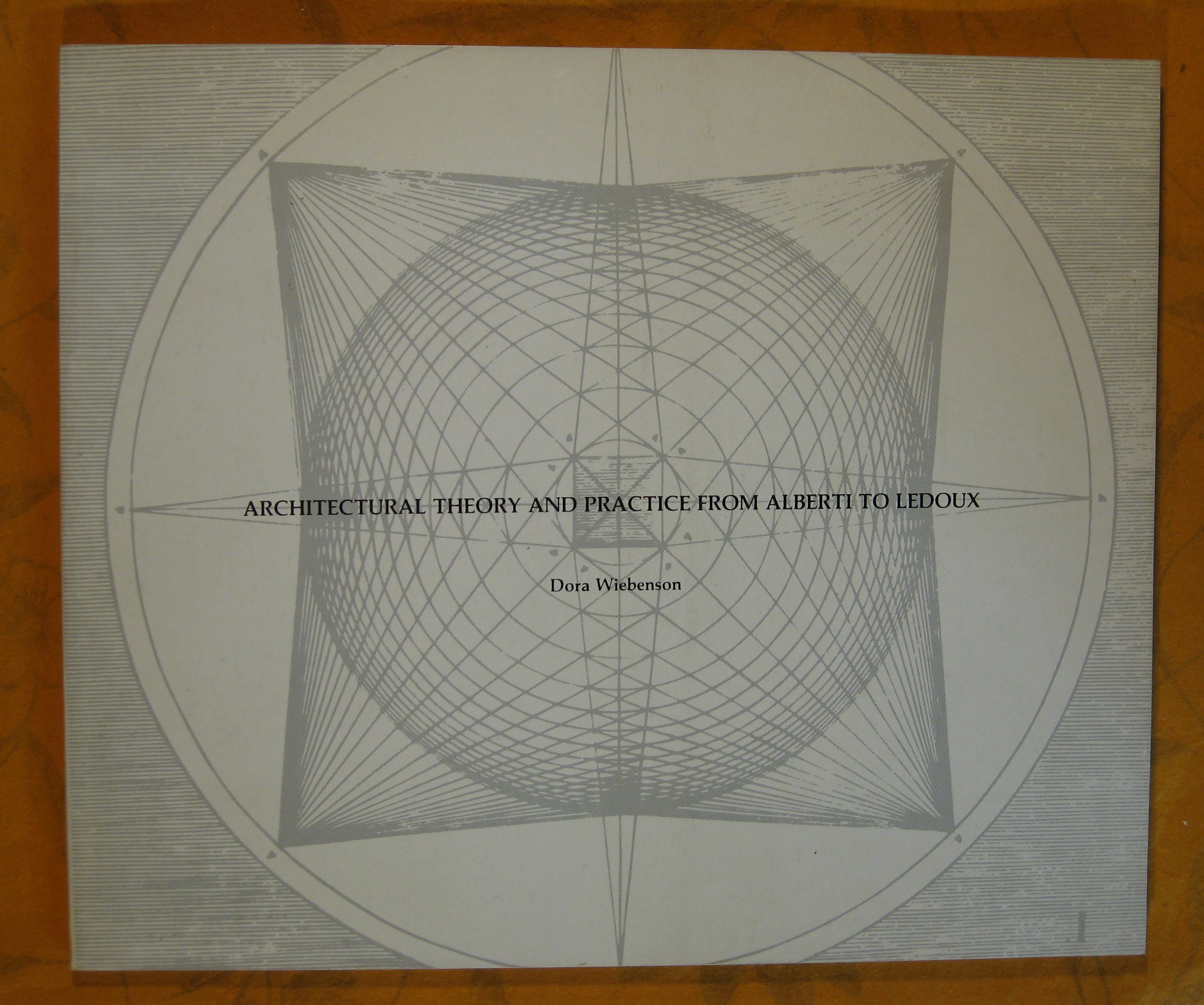 Image for Architectural Theory and Practice from Alberti to Ledoux