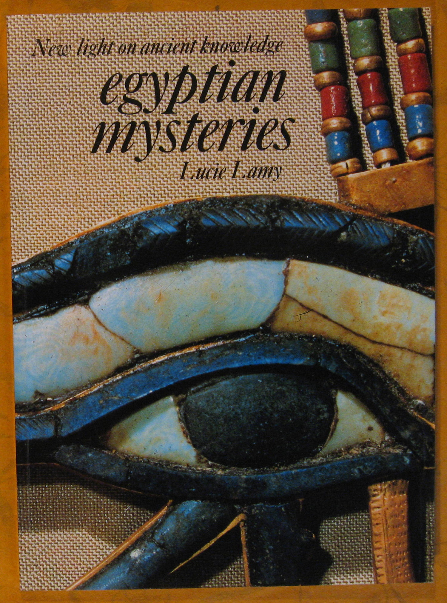Image for Egyptian Mysteries: New Light on Ancient Knowledge (Art and Imagination)