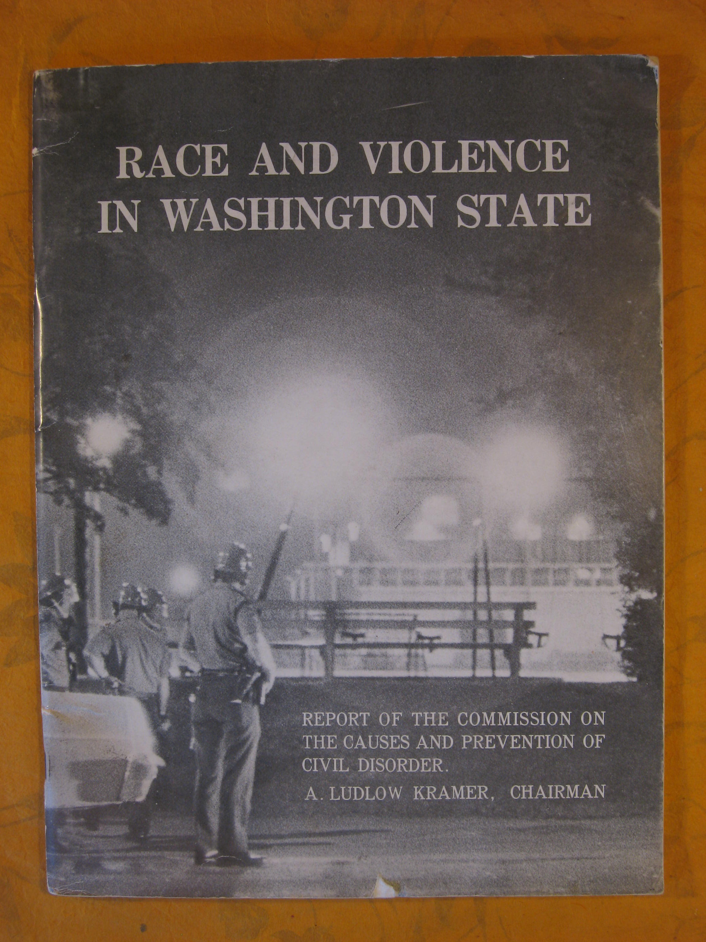 Image for Race and Violence in Washinton State: Report of the Commission on the Causes and Prevention of Civil Disorder