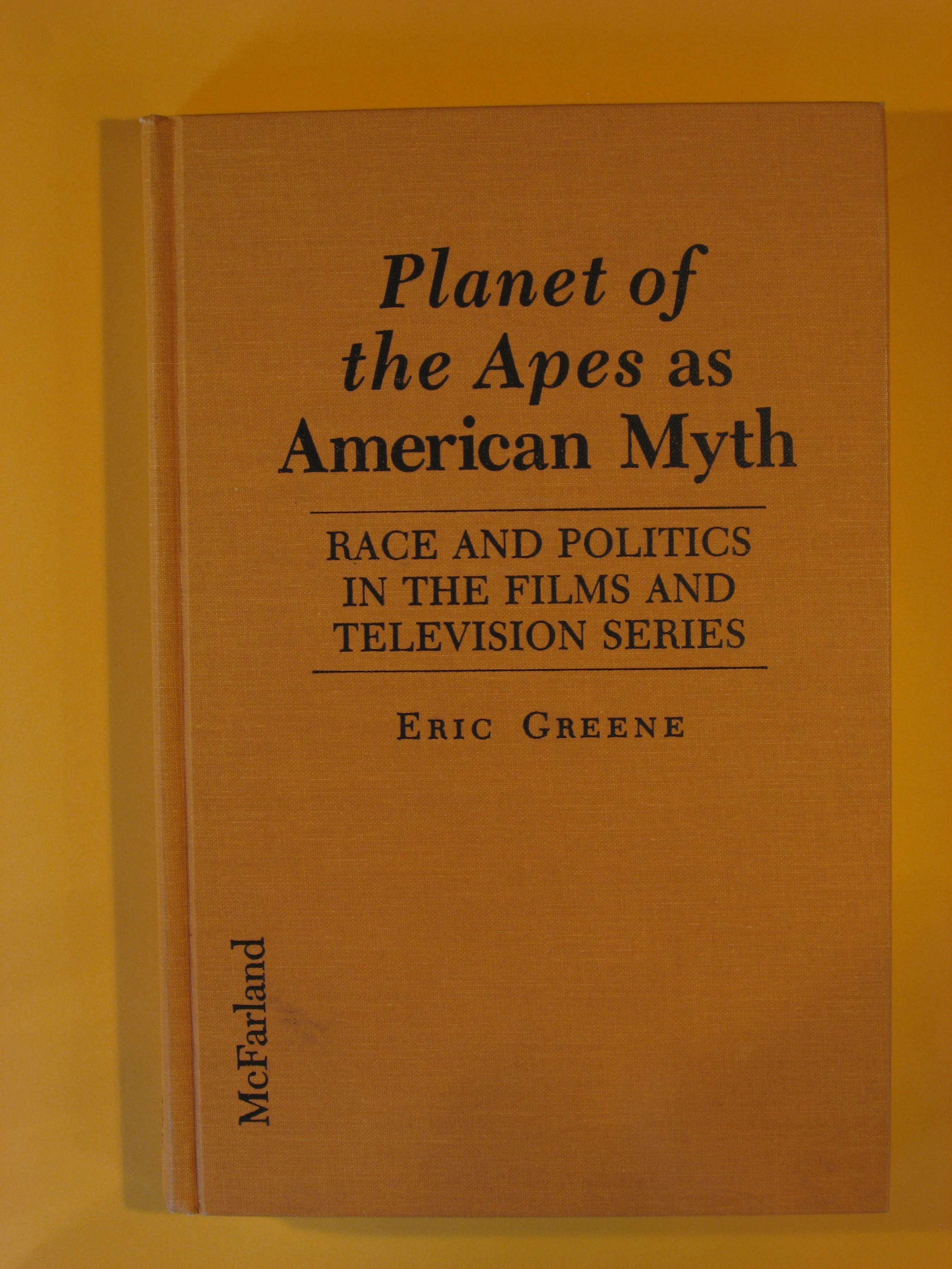 Image for Planet of the Apes As American Myth: Race and Politics in the Films and Television Series