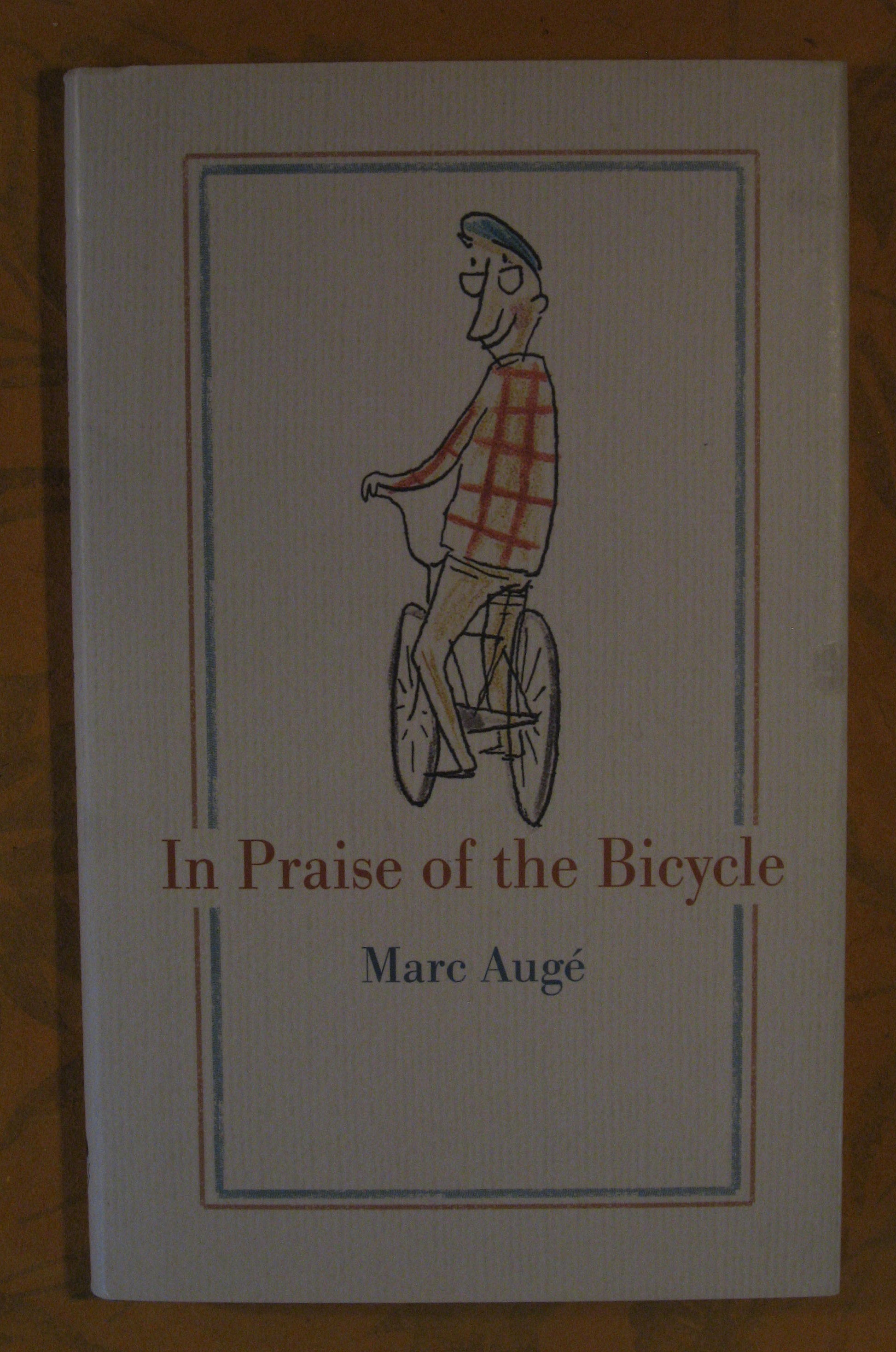 Image for In Praise of the Bicycle