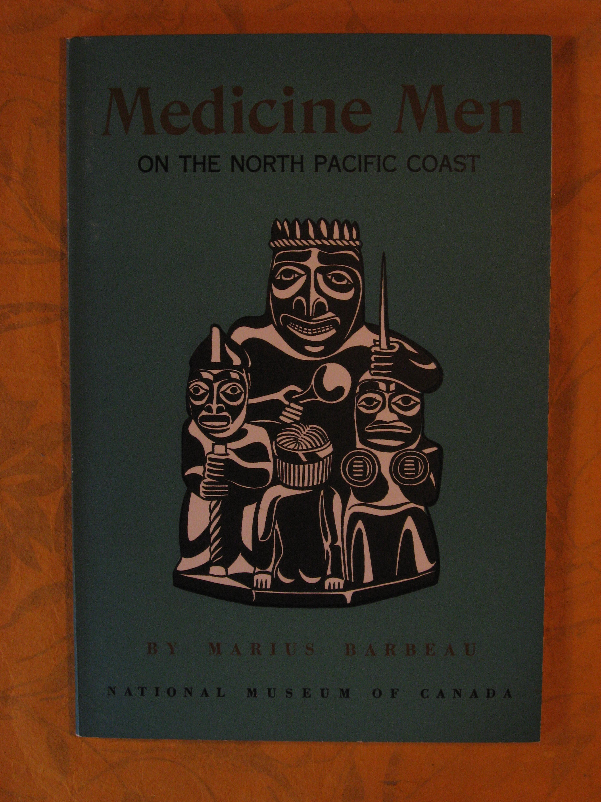 Image for Medicine Men on the North Pacific Coast :  National Museum of Canada Bulletin No. 152 Anthropological Series No. 42