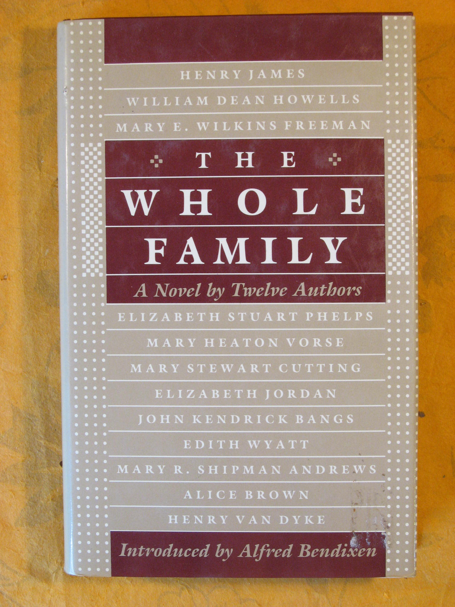 Image for The Whole family: A Novel By Twelve Authors
