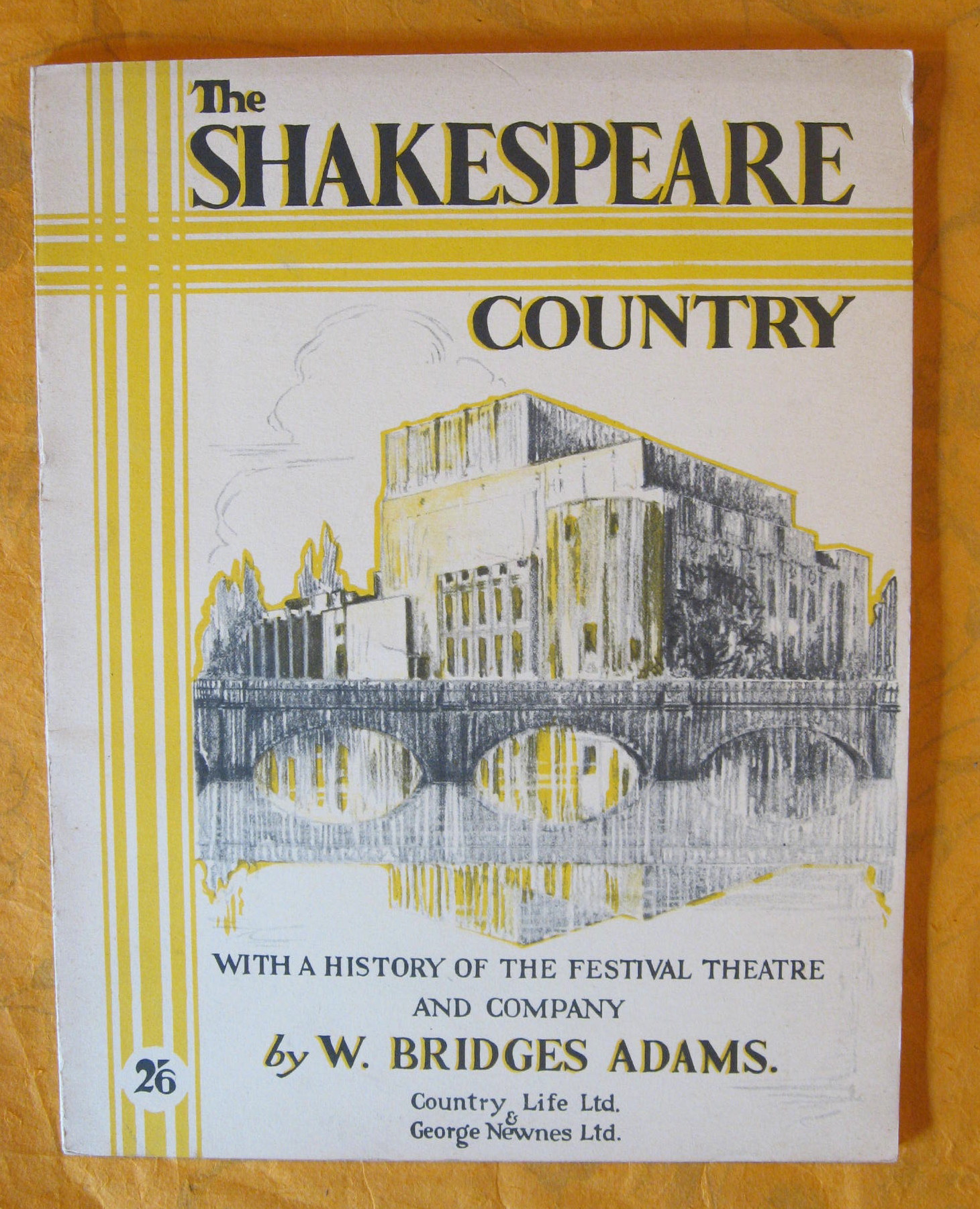 Image for Shakespeare Country, the: With a History of the Festival Theatre and Company