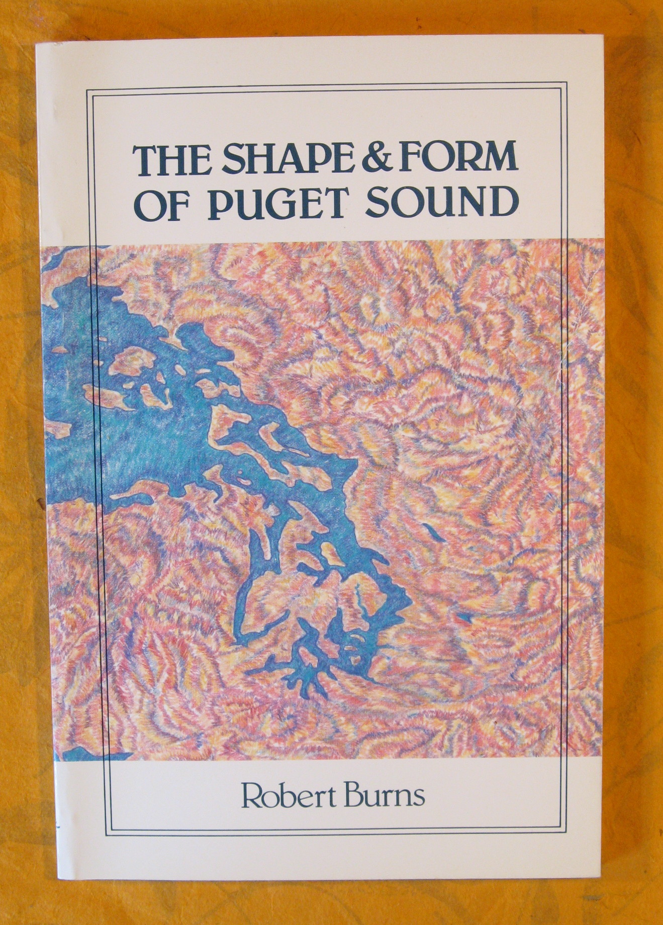 Image for The Shape and Form of Puget Sound (Washington Sea Grant Publication)