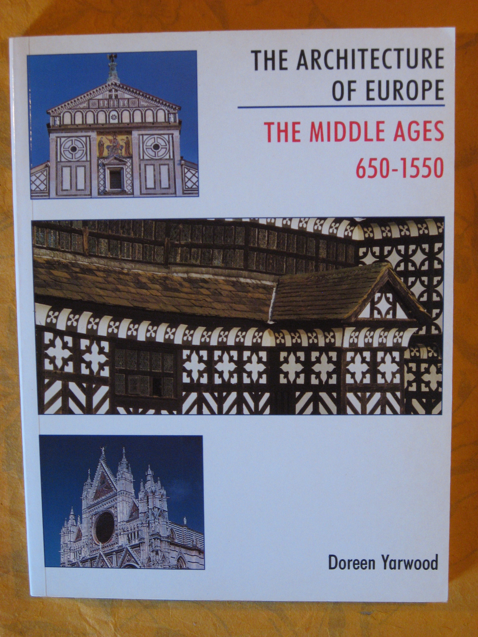 Image for Architecture of Europe, The: The Middle Ages 650 - 1550