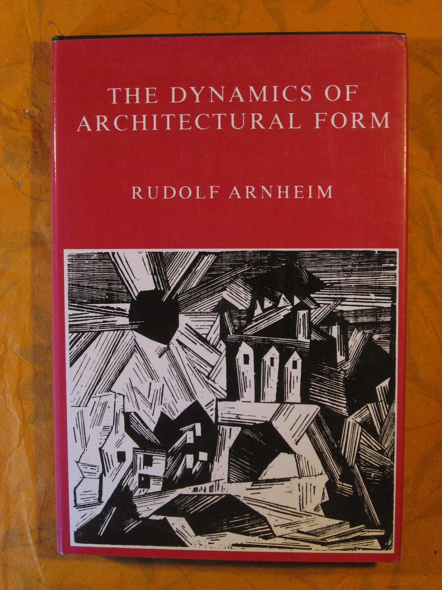 Image for The Dynamics of Architectural Form: Based on the 1975 Mary Duke Biddle Lectures at the Cooper Union