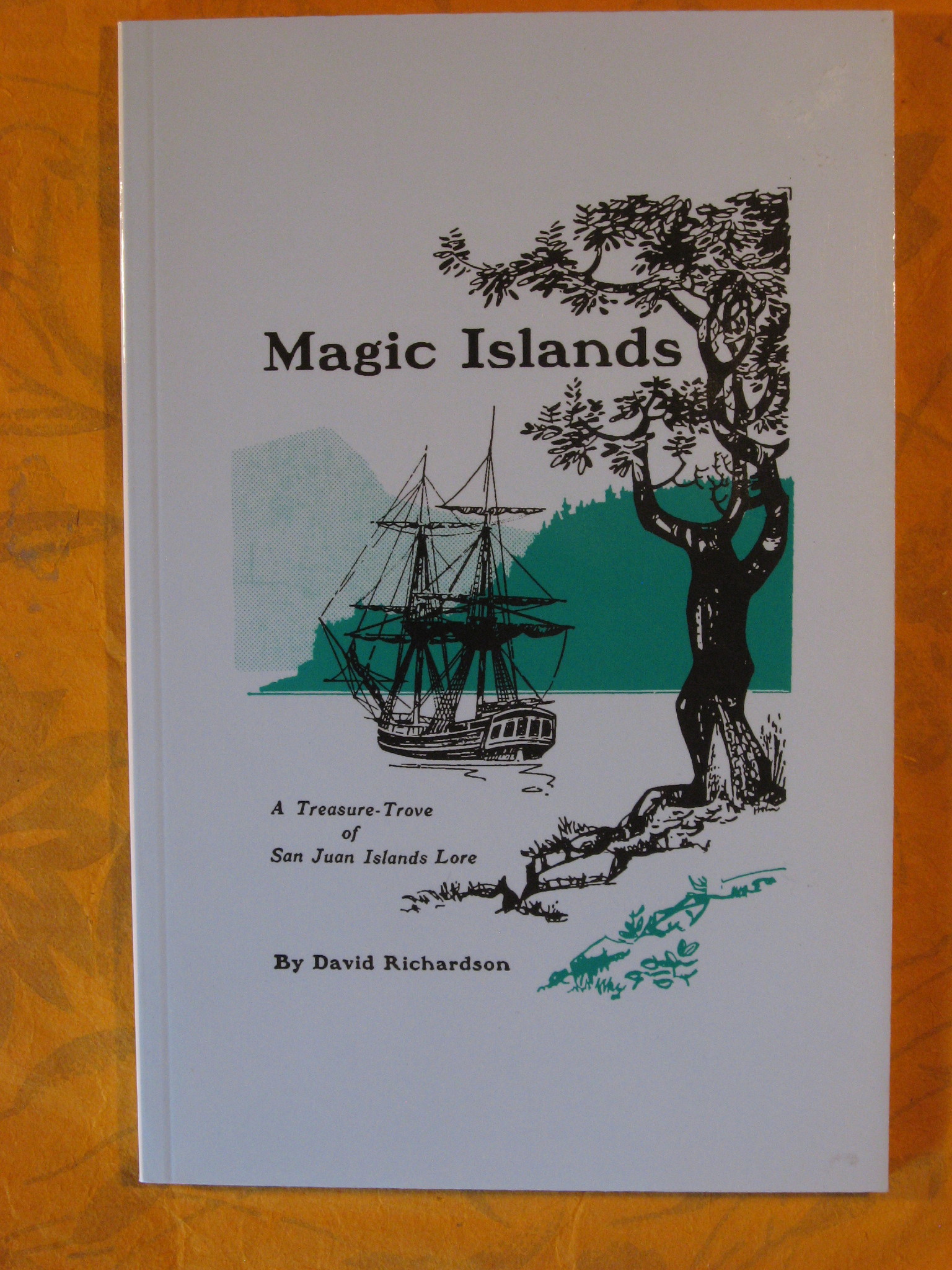 Magic Islands: A Treasure-Trove of San Juan Islands Lore