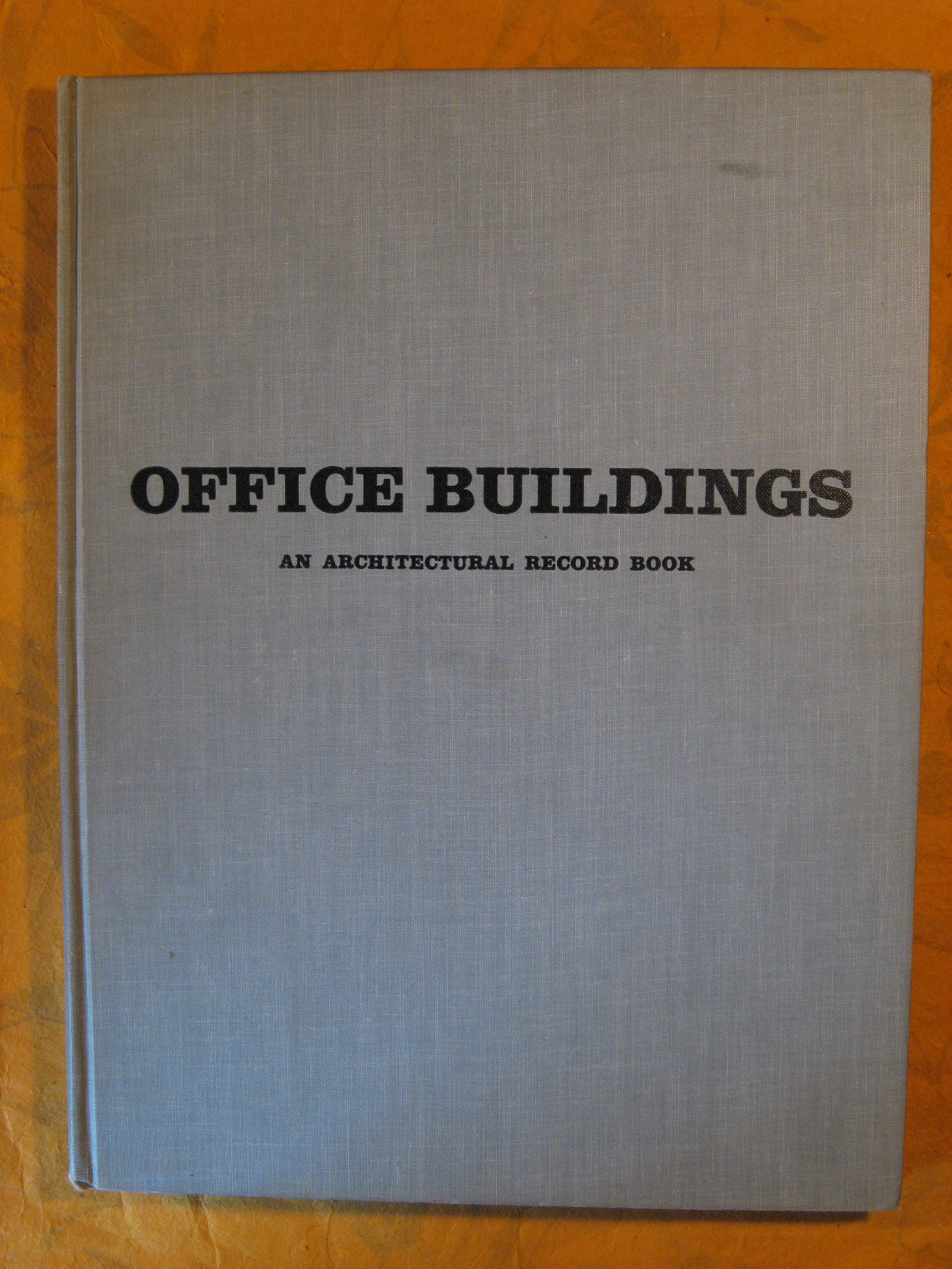 Image for Office Buildings:  An Architectural Record Book
