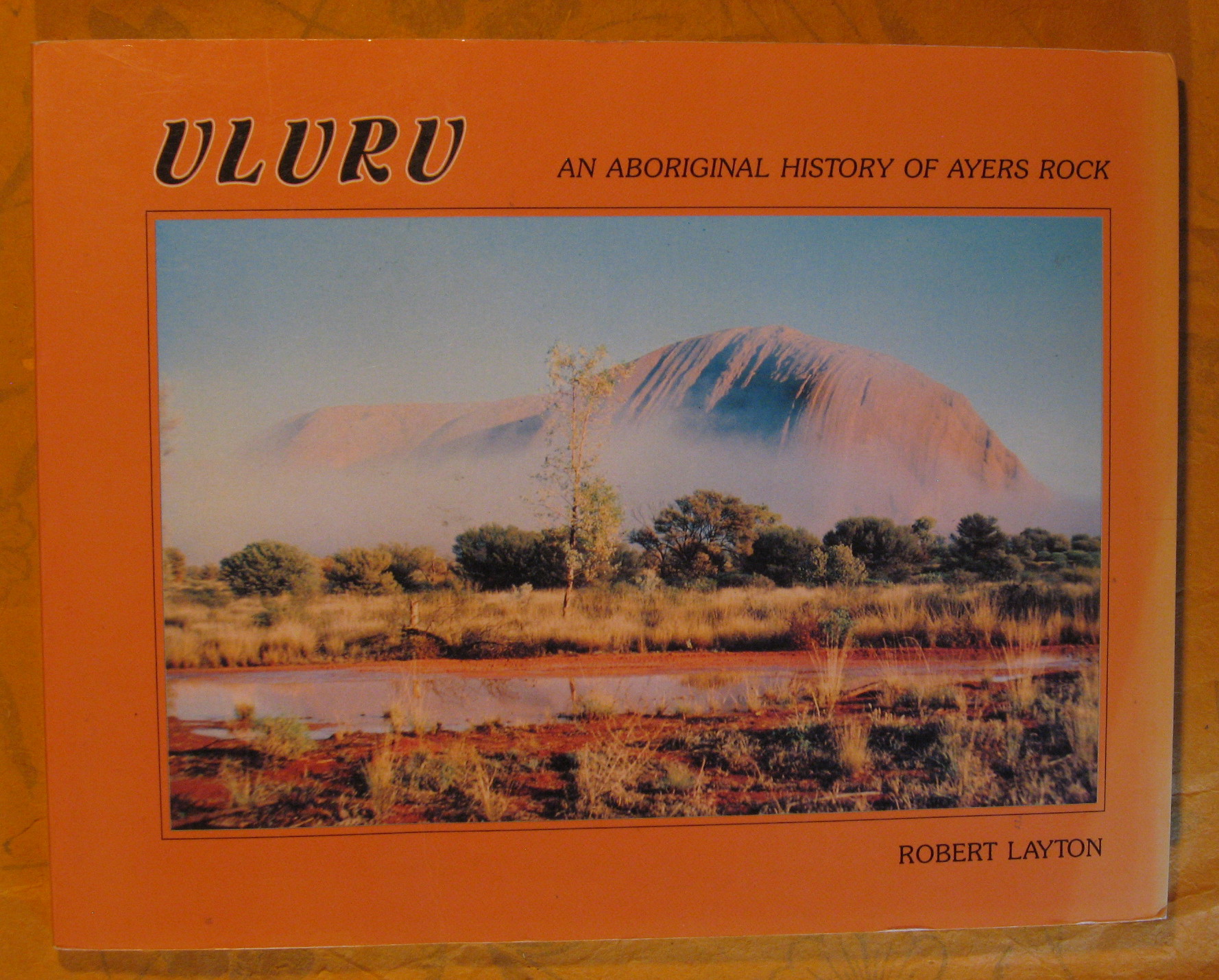 Image for Uluru: An Aboriginal History of Ayers Rock