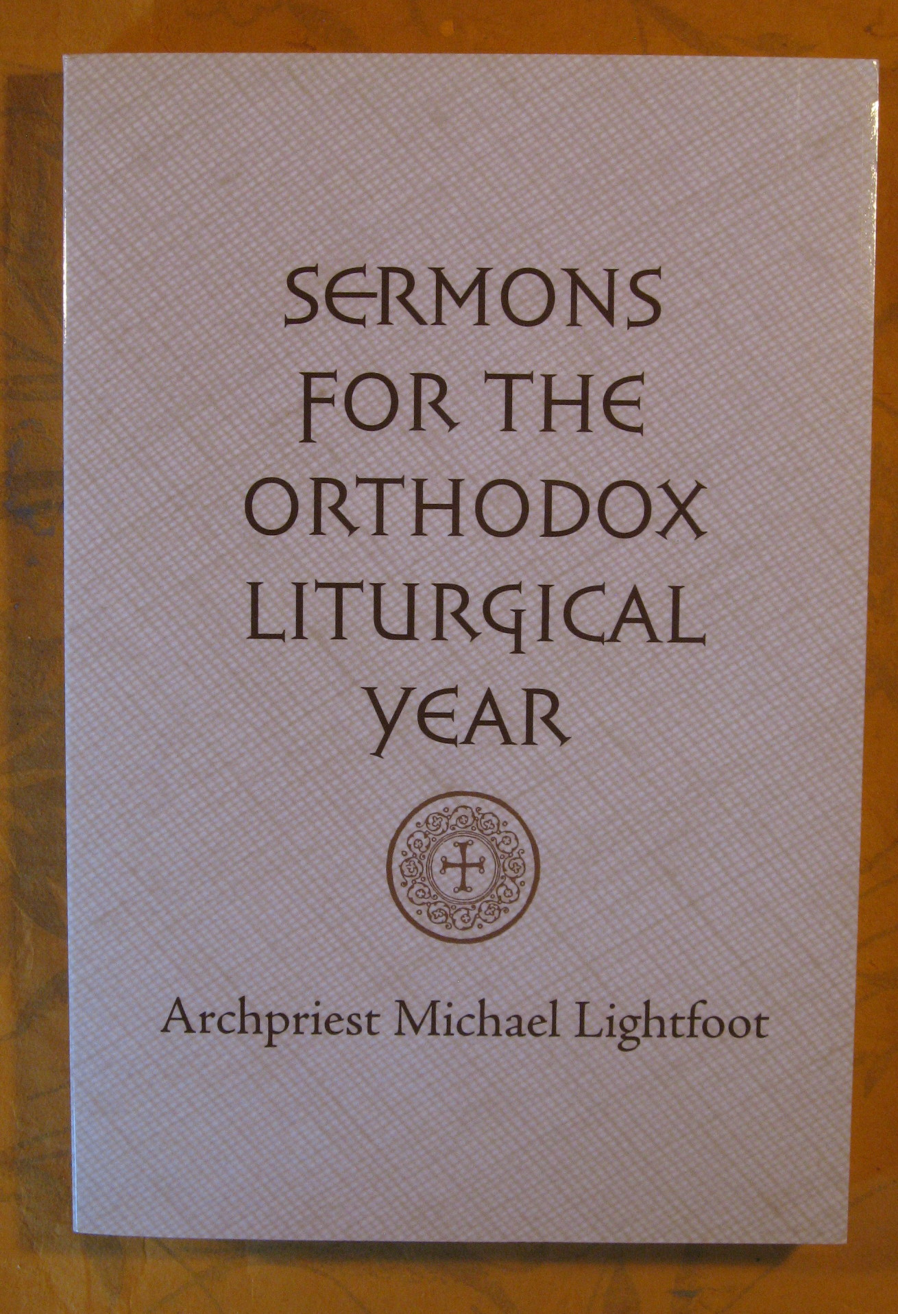 Image for Sermons for the Orthodox Liturgical Year