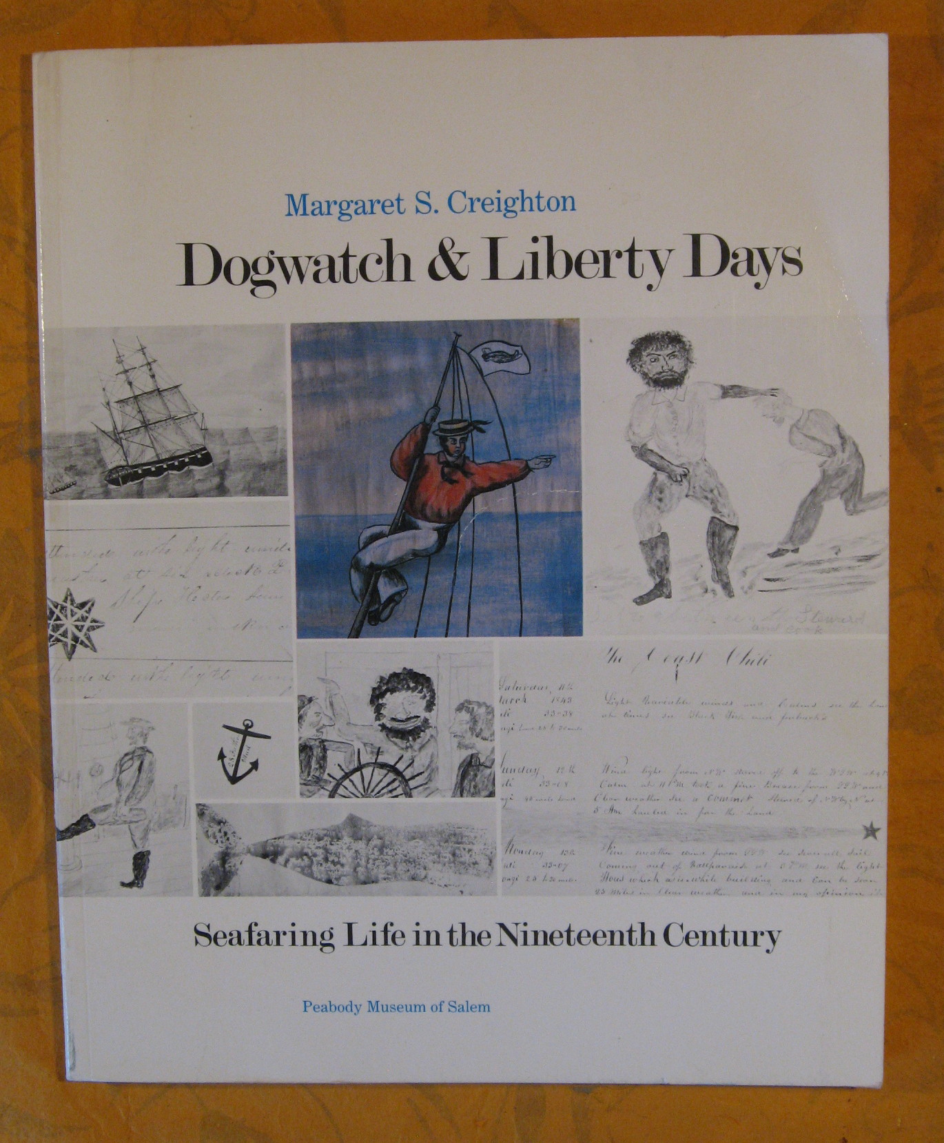 Image for Dogwatch and Liberty Days: Seafaring Life in the Nineteenth Century