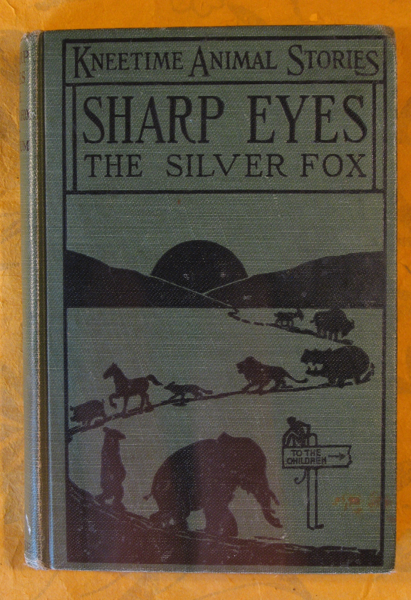 Image for Sharp Eyes the Silver Fox:  His Many Adventures (Kneetime Animal Stories)