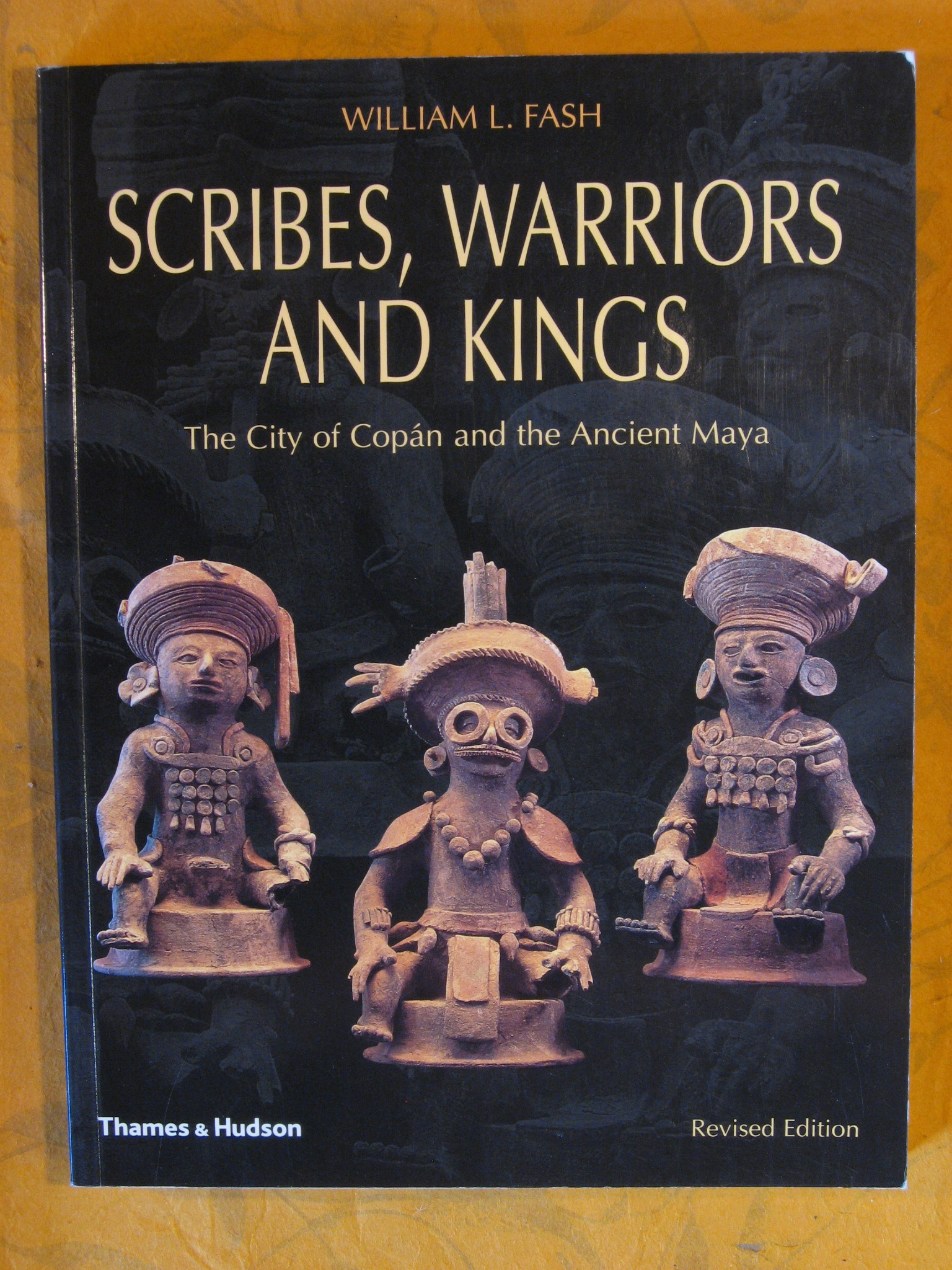 Image for Scribes, Warriors, and Kings: The City of Copan and the Ancient Maya, Revised Edition