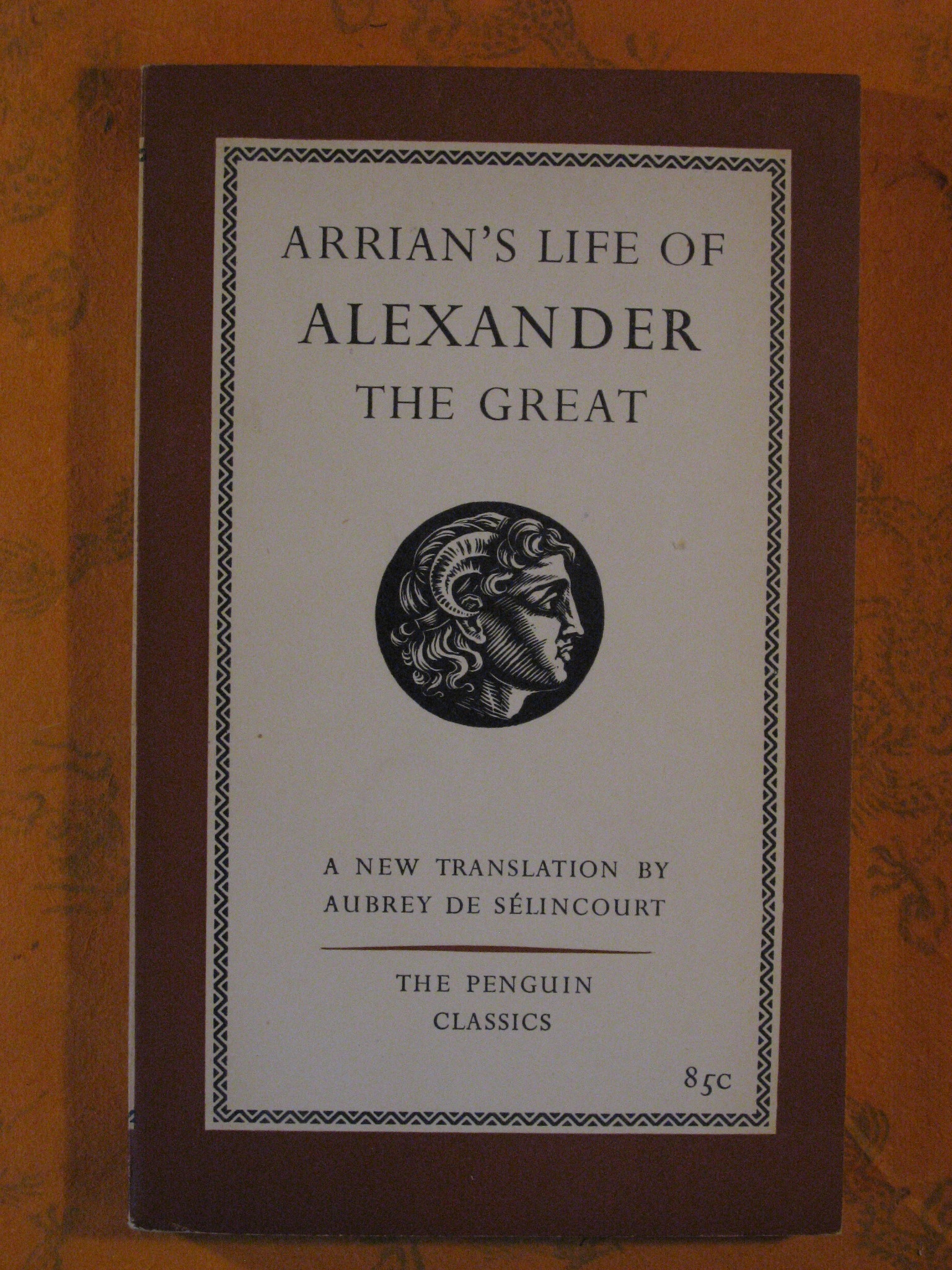 Image for Arrian's Life of Alexander the Great