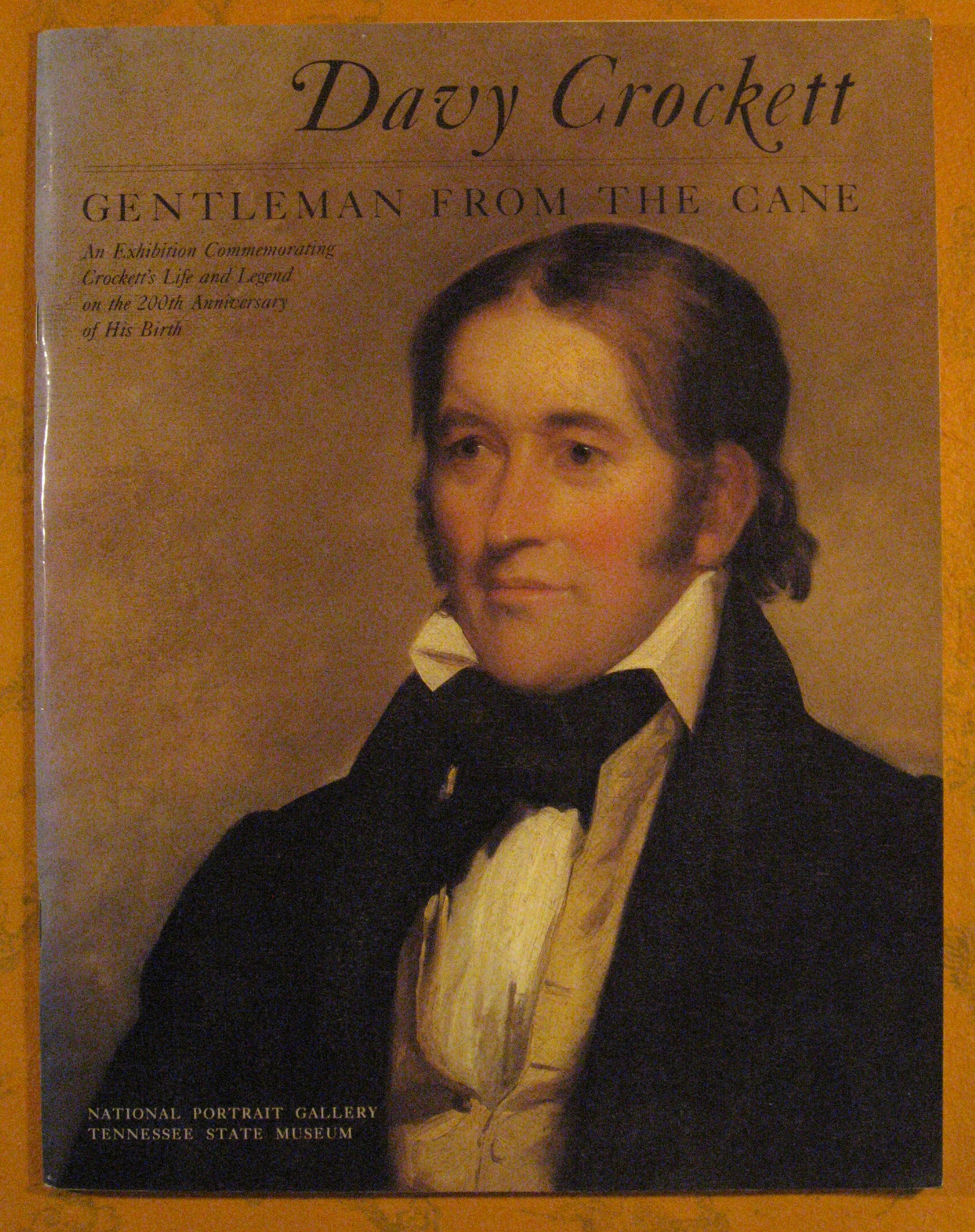 Image for Davy Crockett: Gentleman from the Cane: An Exhibition Commemorating Crockett's Life and Legend on the 200th Anniversary of His Birth