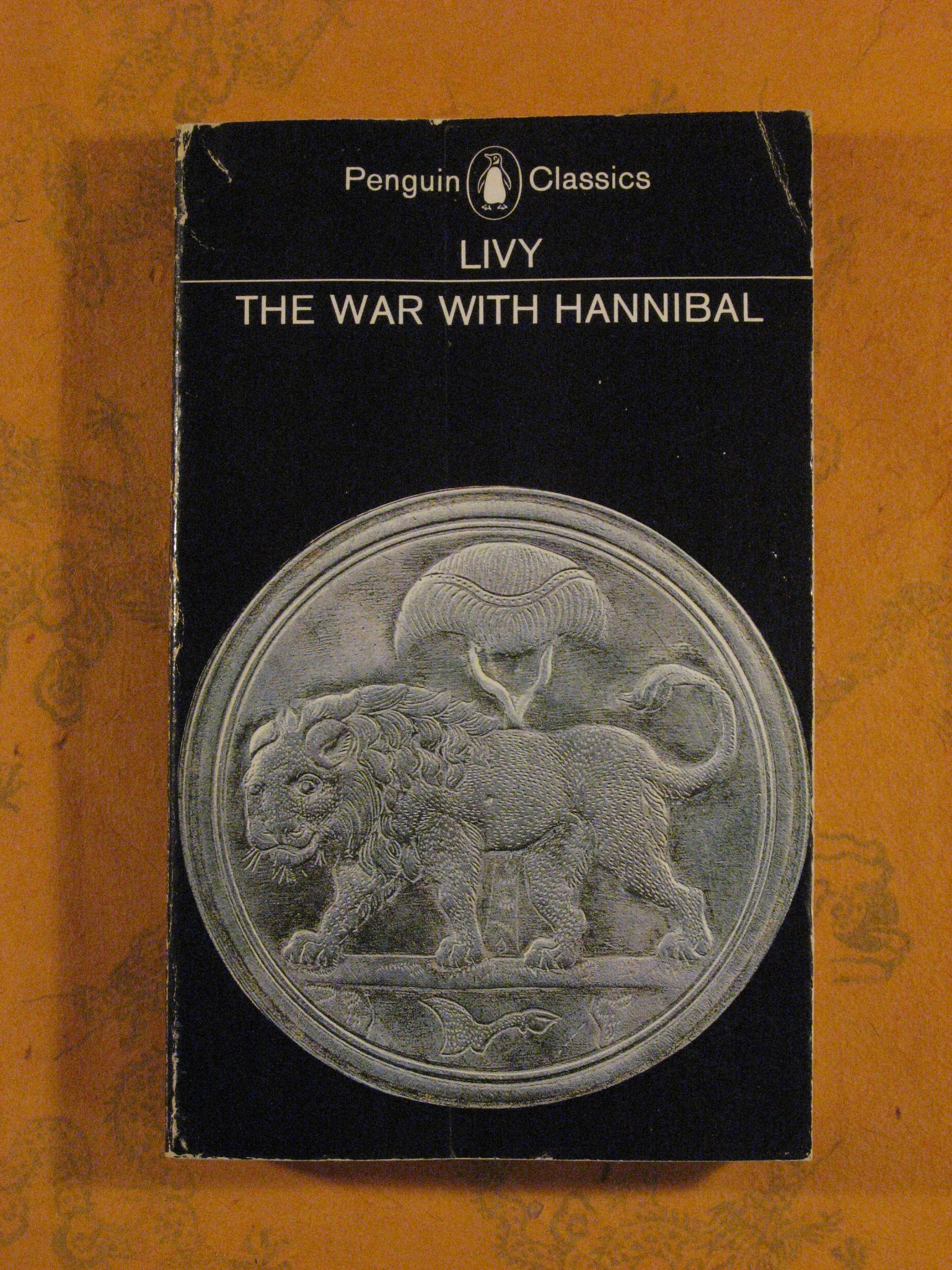 Image for War with Hannibal, The: Books XXI - XXX of the History of Rome from Its Foundation