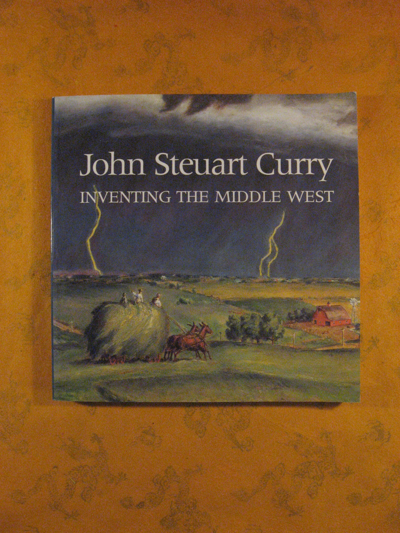 Image for John Steuart Curry: Inventing the Middle West