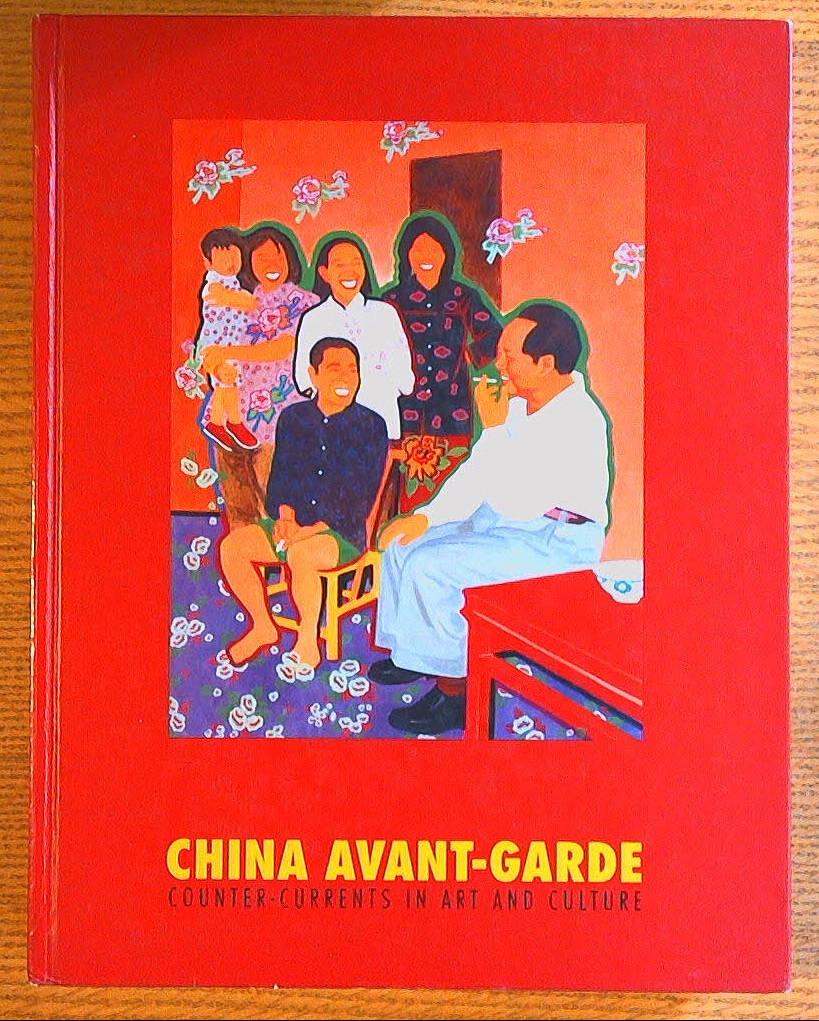 Image for China Avant-Garde: Counter-Currents in Art and Culture
