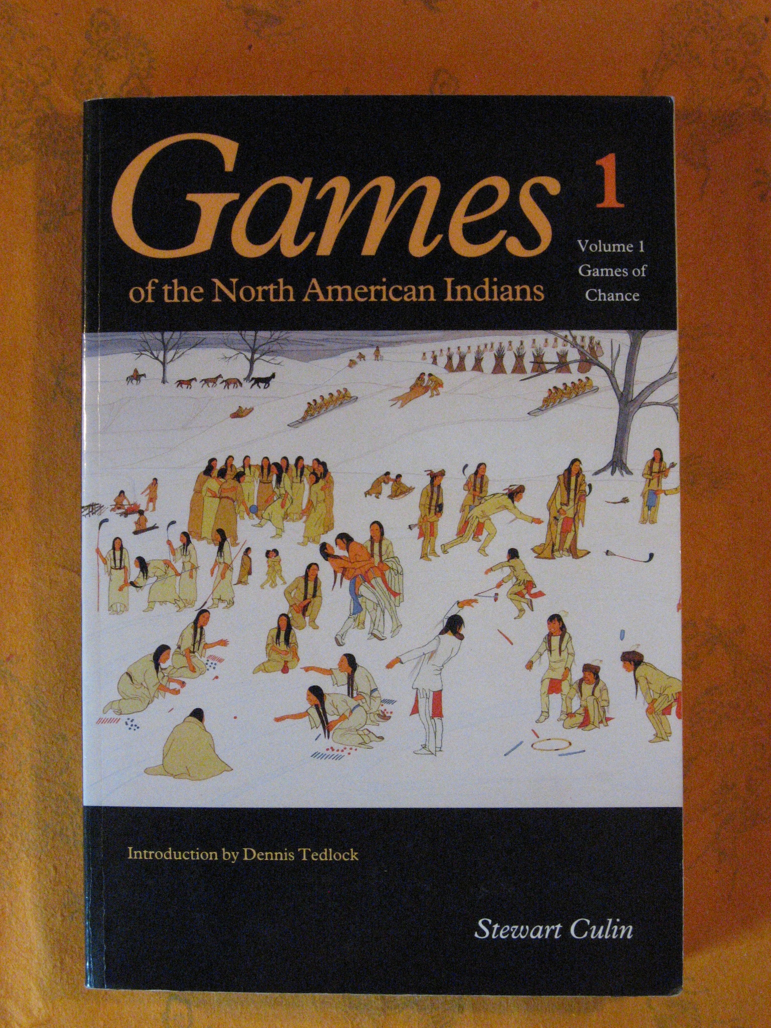 Image for Games of the North American Indians, Volume 1: Games of Chance