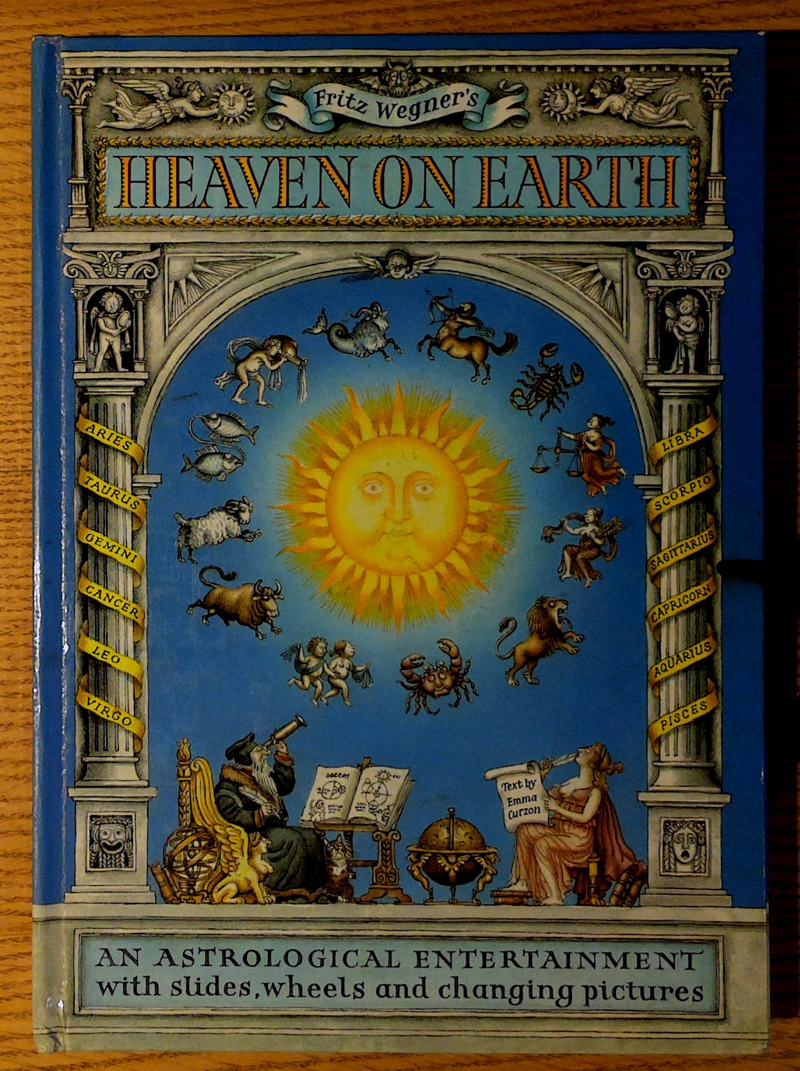 Image for Fritz Wegner's Heaven on Earth: An Astrological Entertainment:  An Astrological Entertainment with Slides, Wheels and Changing Pictures