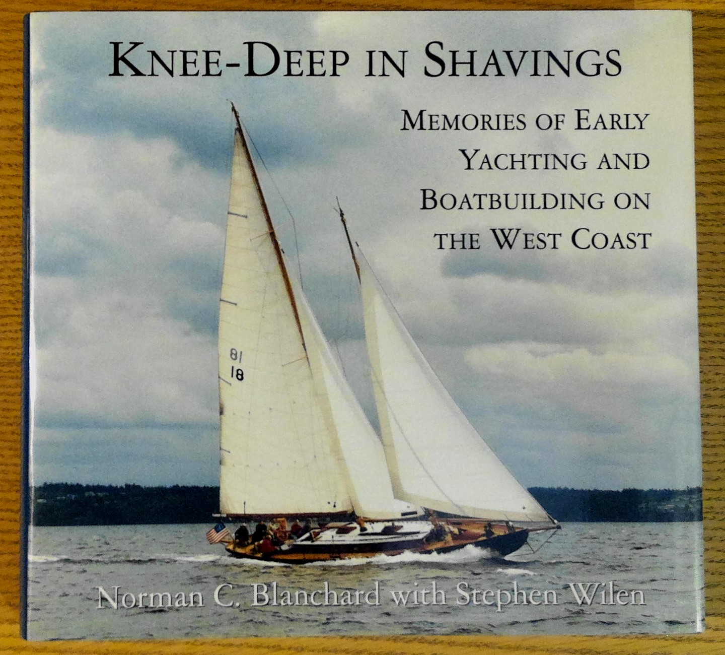 Image for Knee-Deep in Shavings: Memories of Early Yachting and Boatbuilding on the West Coast