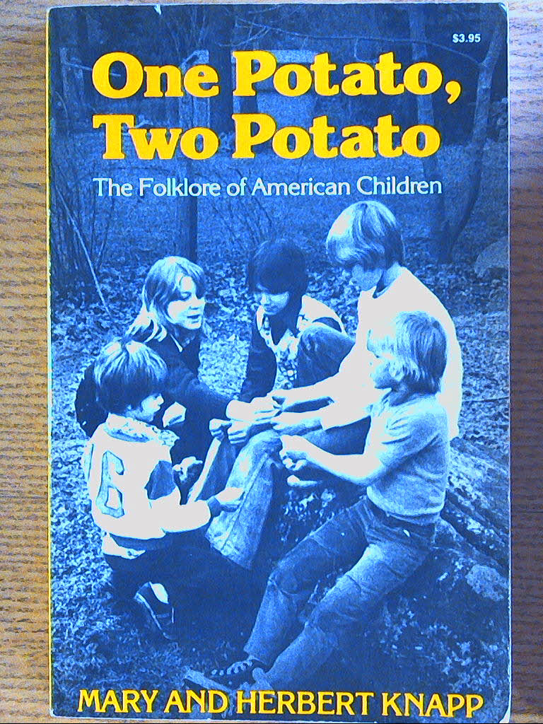 Image for One Potato, Two Potato: The Folklore of American Children