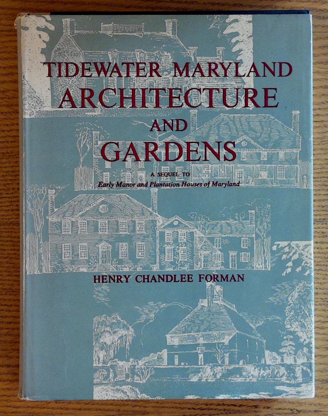 Image for Tidewater Maryland Architecture and Gardens