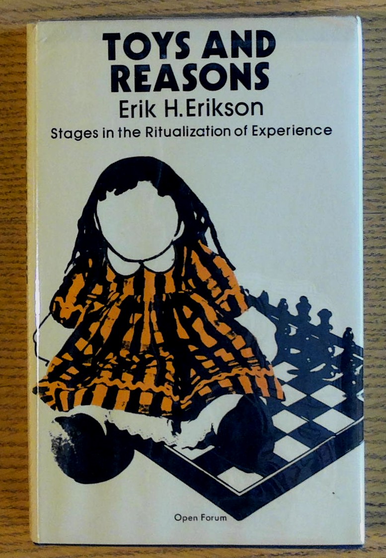 Image for Toys and Reasons: Stages in the Ritualization of Experience