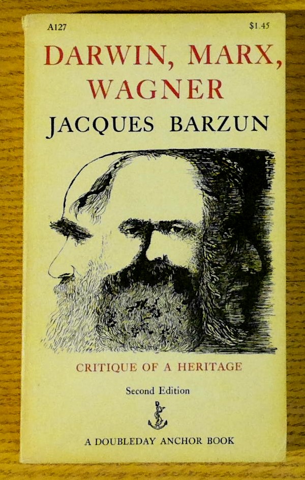 Image for Darwin, Marx, Wagner: Critique of a Heritage