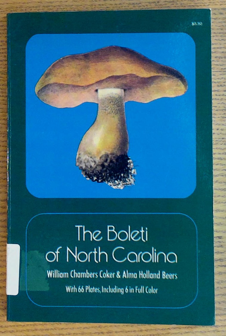 Image for The Boleti of North Carolina