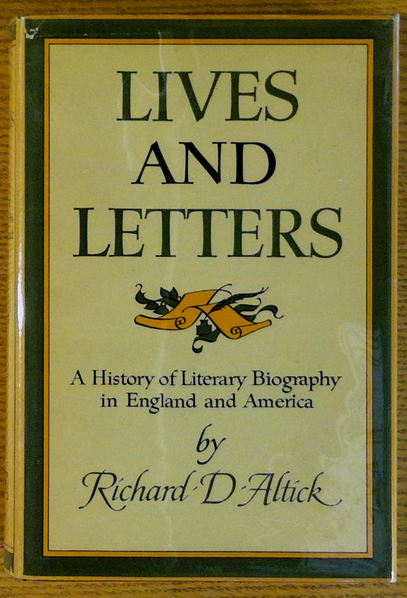 Image for Lives and Letters: a History of Literary Biography in England and America
