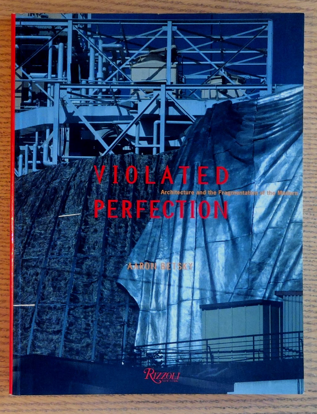 Image for Violated Perfection: Architecture and the Fragmentation of the Modern