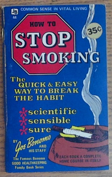 Image for How to Stop Smoking:  The Quick and Easy Way to Break the Habit