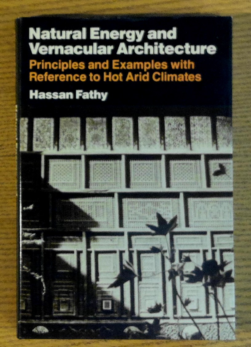 Image for Natural Energy and Vernacular Architecture: Principles and Examples with Reference to Hot Arid Climates