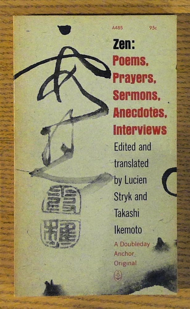 Image for Zen: Poems, Prayers, Sermons, Anecdotes, Interviews