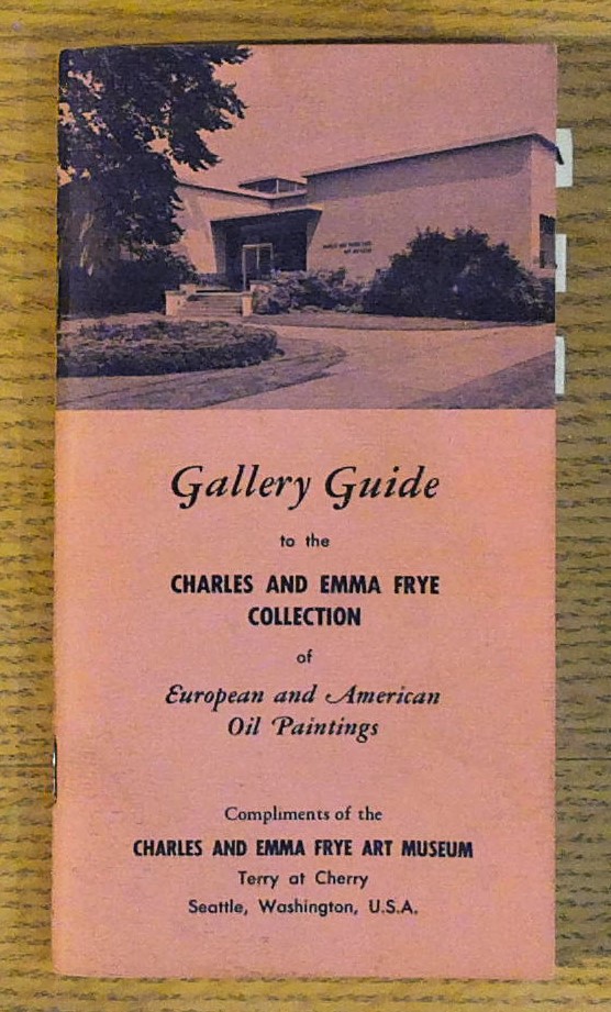 Image for Gallery Guide to the Charles and Emma Frye Collection of European and American Oil Paintings
