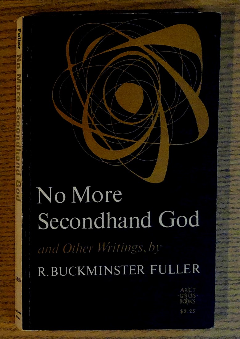 Image for No More Secondhand God and Other Writings