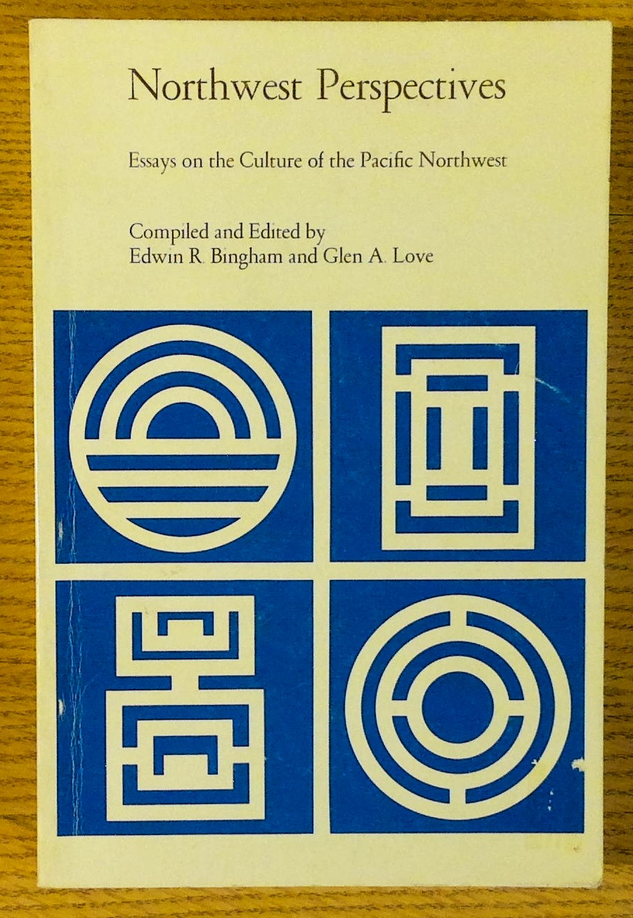 Image for Northwest Perspectives : Essays on the Culture of the Pacific Northwest