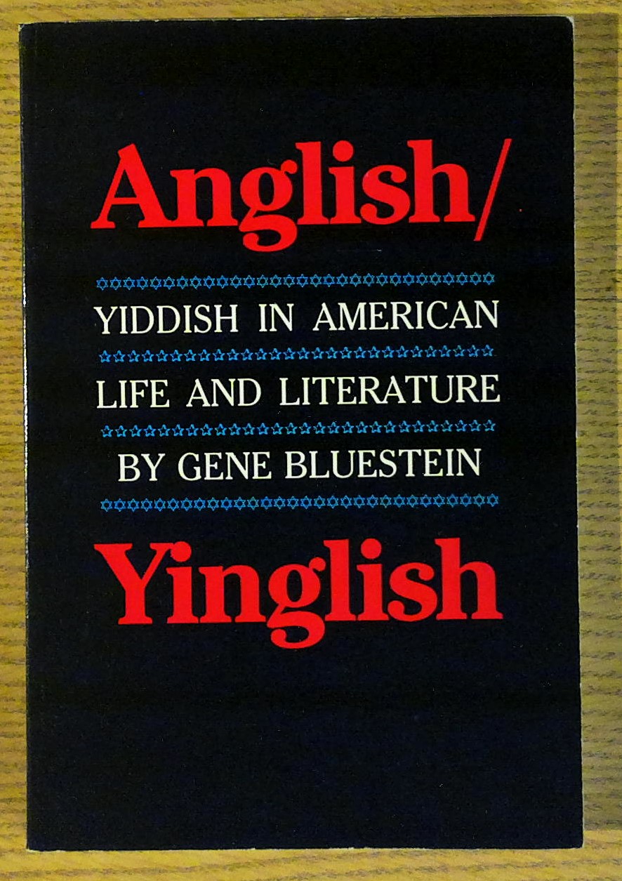 Image for Anglish-Yinglish Yiddish in American Life and Literature