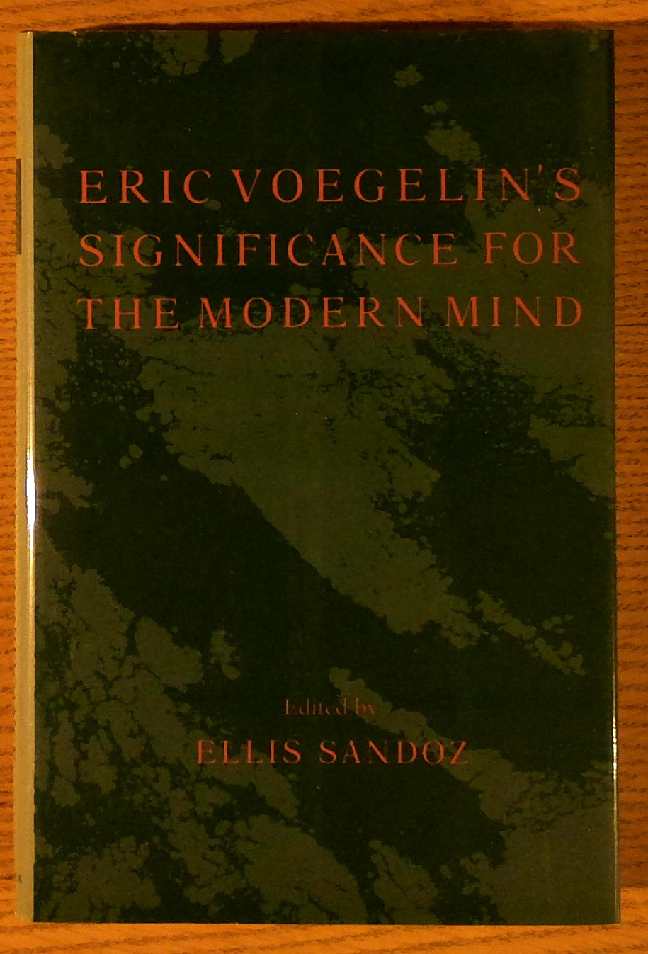 Image for ERIC VOEGELIN'S SIGNIFICANCE FOR THE MODERN MIND